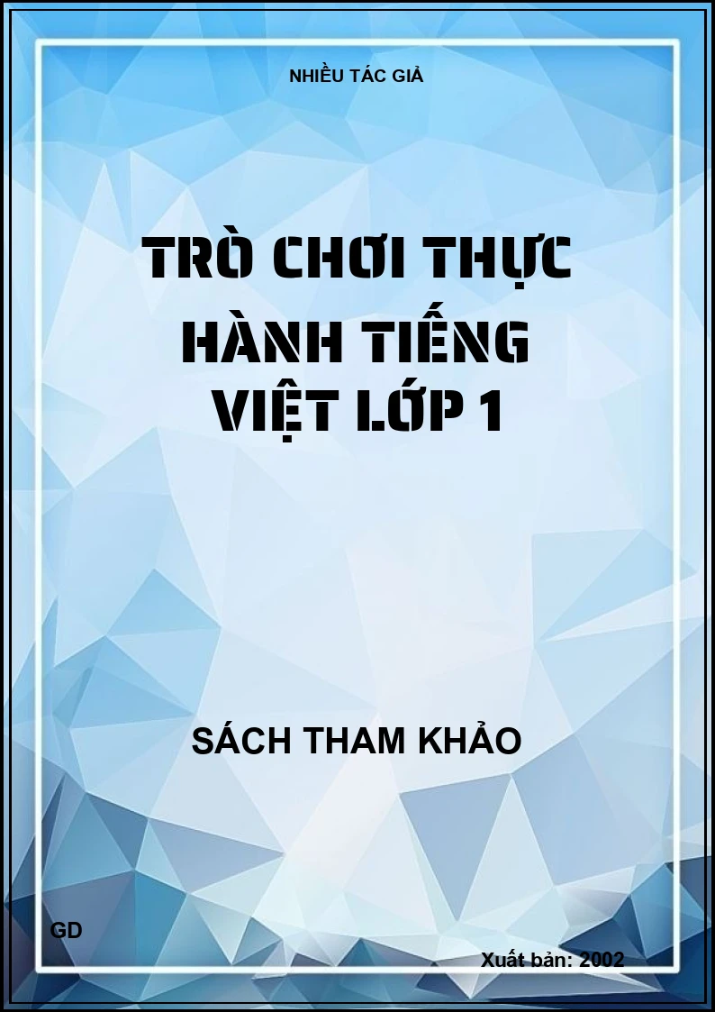 Trò chơi thực hành Tiếng Việt lớp 1