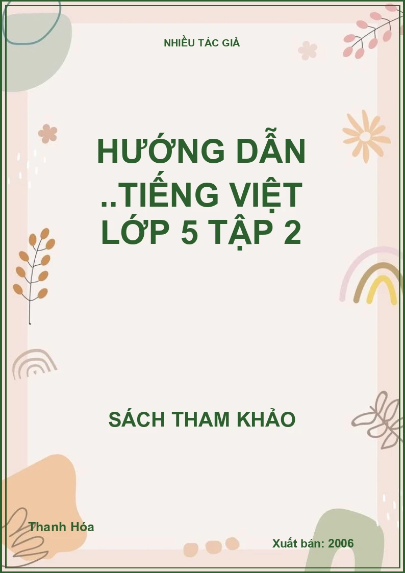 Hướng dẫn ..Tiếng Việt lớp 5 tập 2