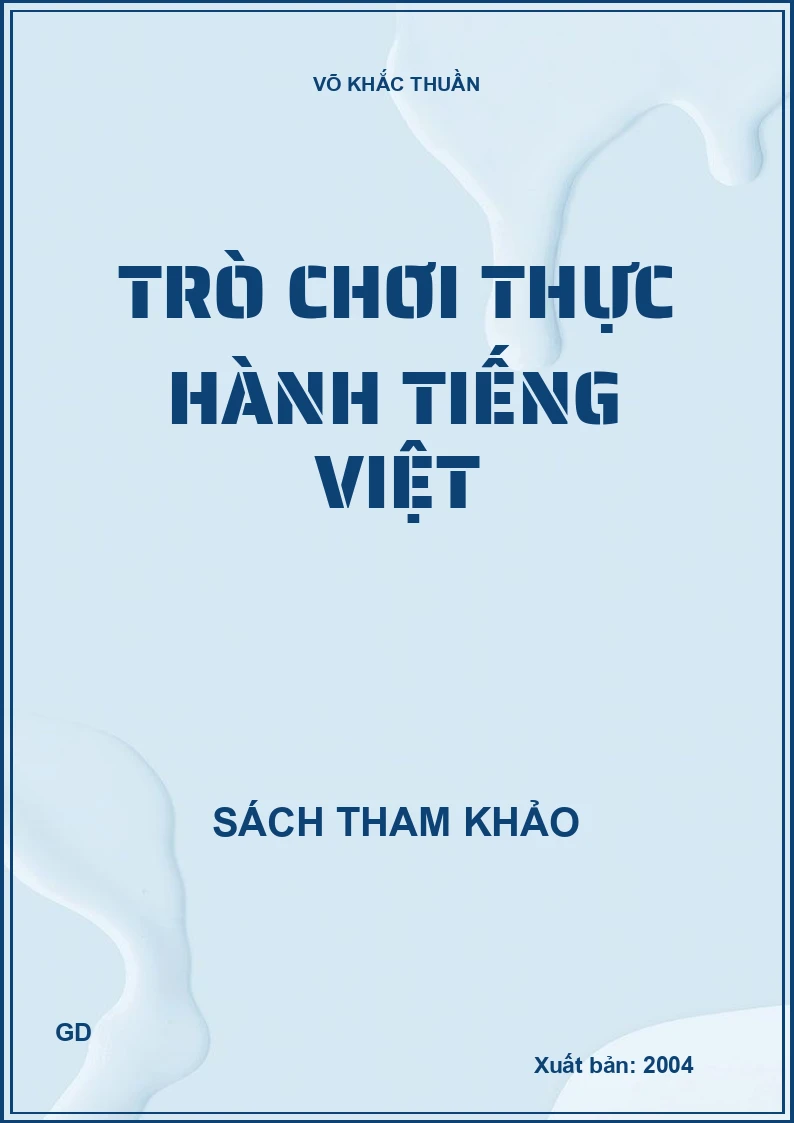 Trò chơi thực hành Tiếng Việt