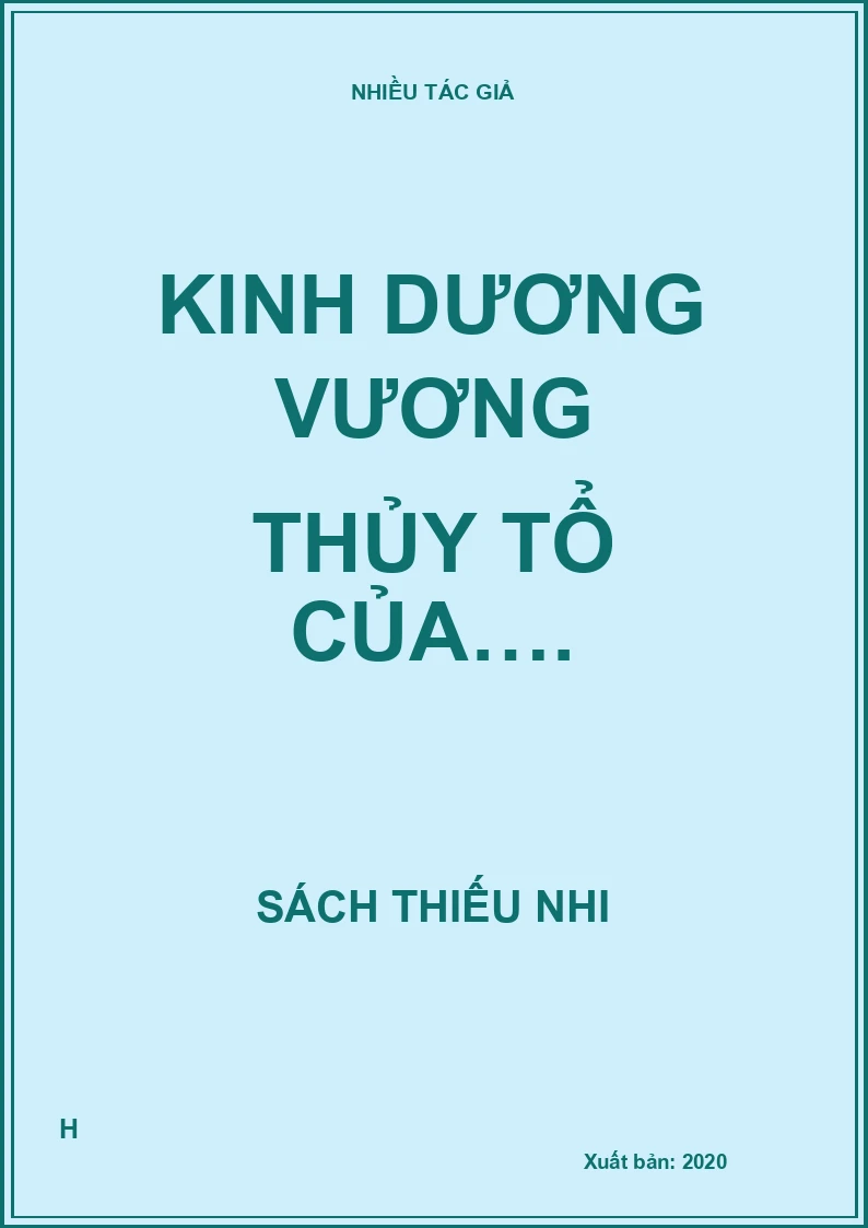 Kinh Dương Vương thủy tổ của….