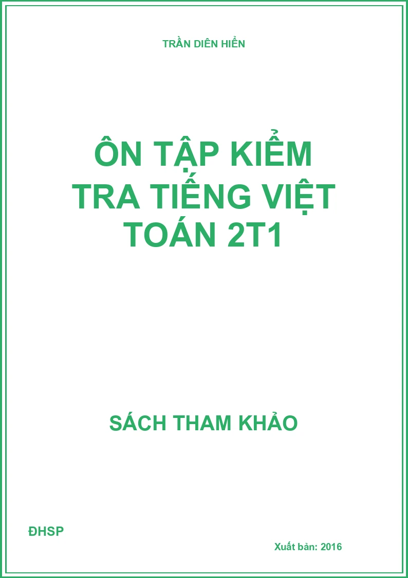 Ôn tập kiểm tra Tiếng Việt Toán 2t1