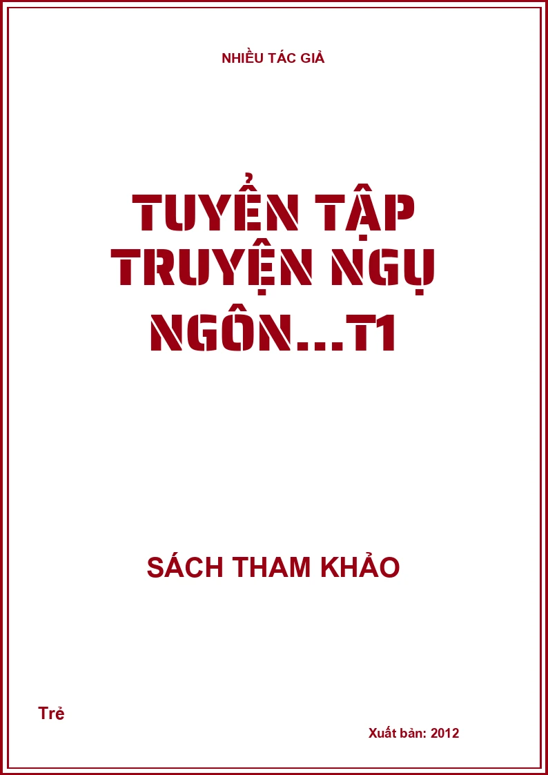 Tuyển tập truyện ngụ ngôn…T1