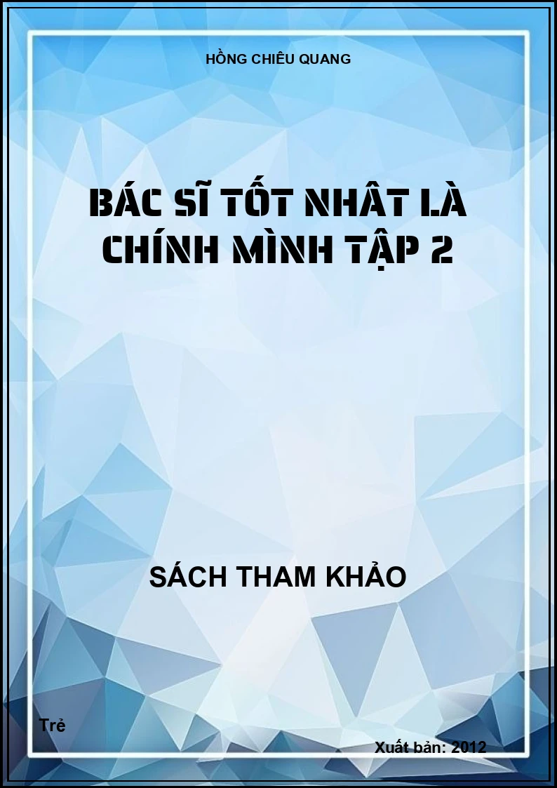 Bác sĩ tốt nhât là chính mình tập 2