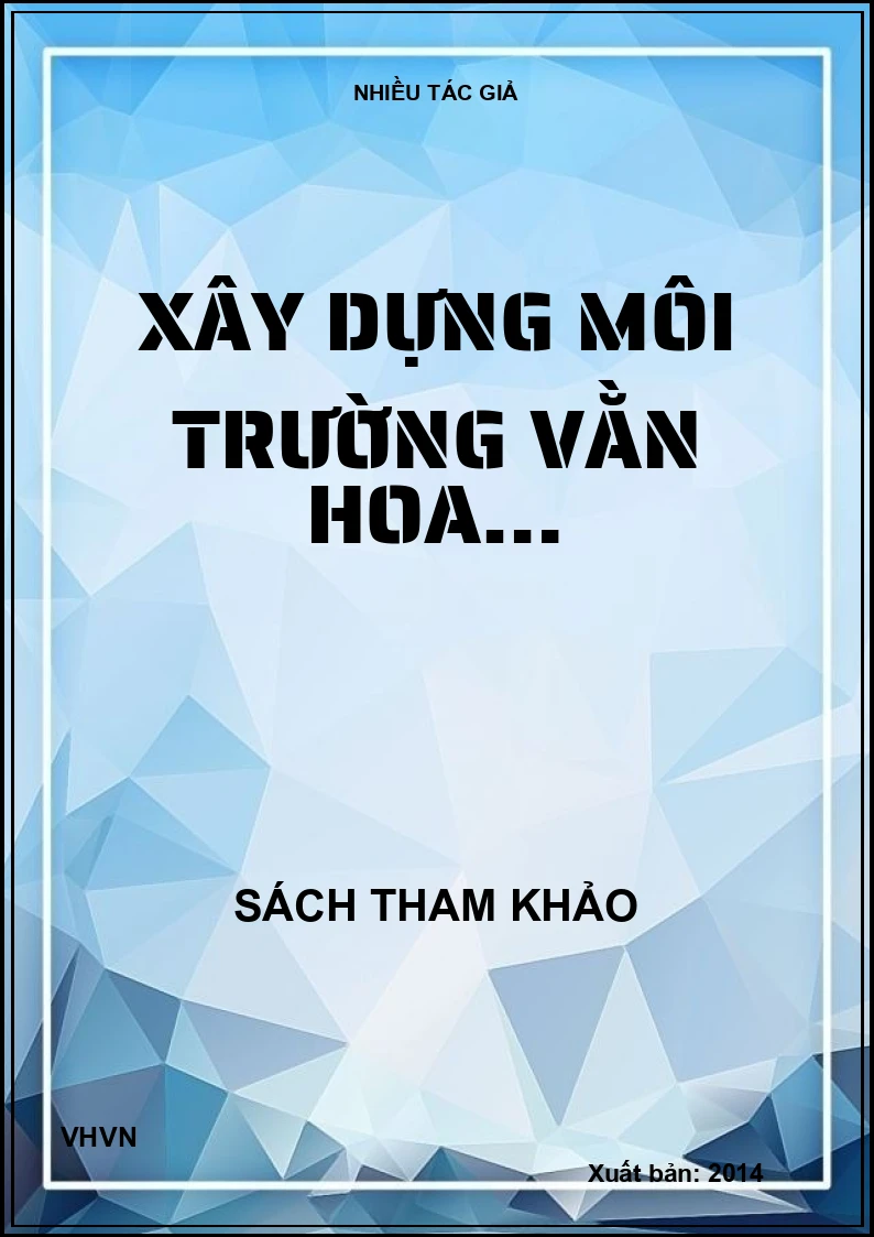 Xây dựng môi trường văn hoa…
