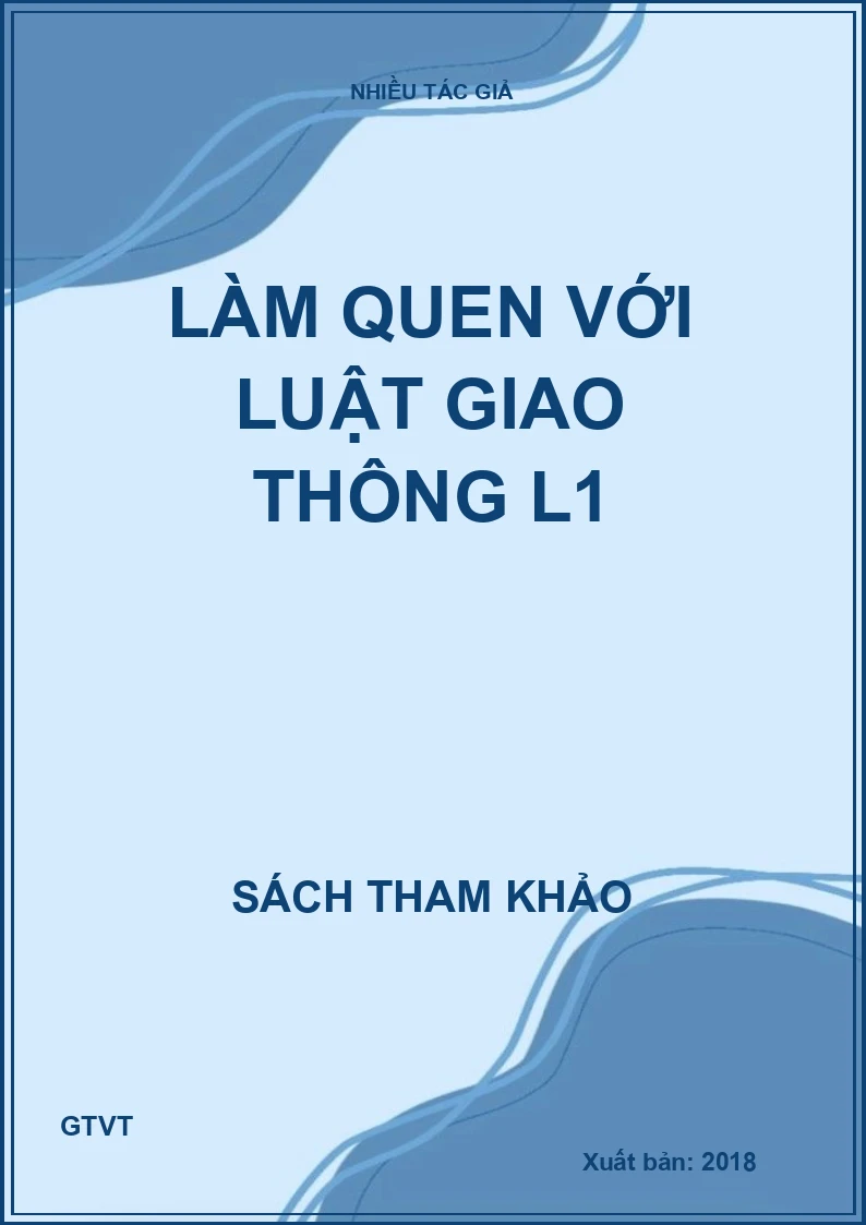 Làm quen với luật giao thông L1