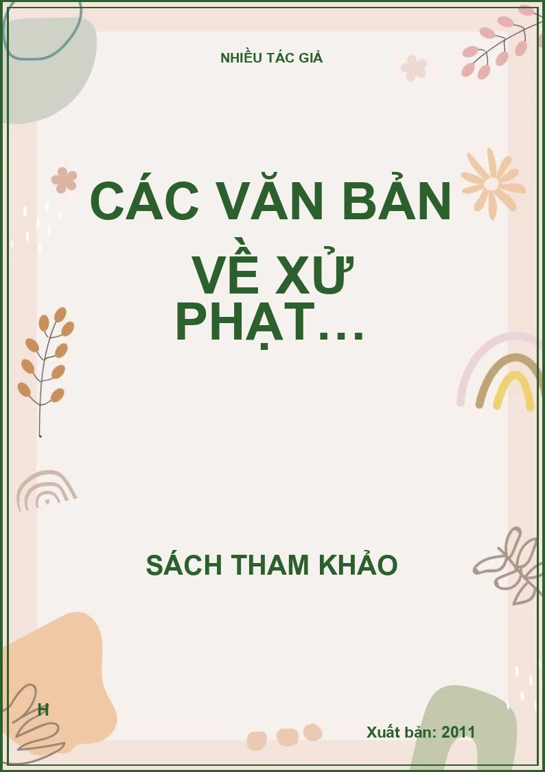 Các văn bản về xử phạt…