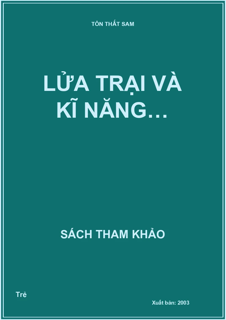Lửa trại và kĩ năng…