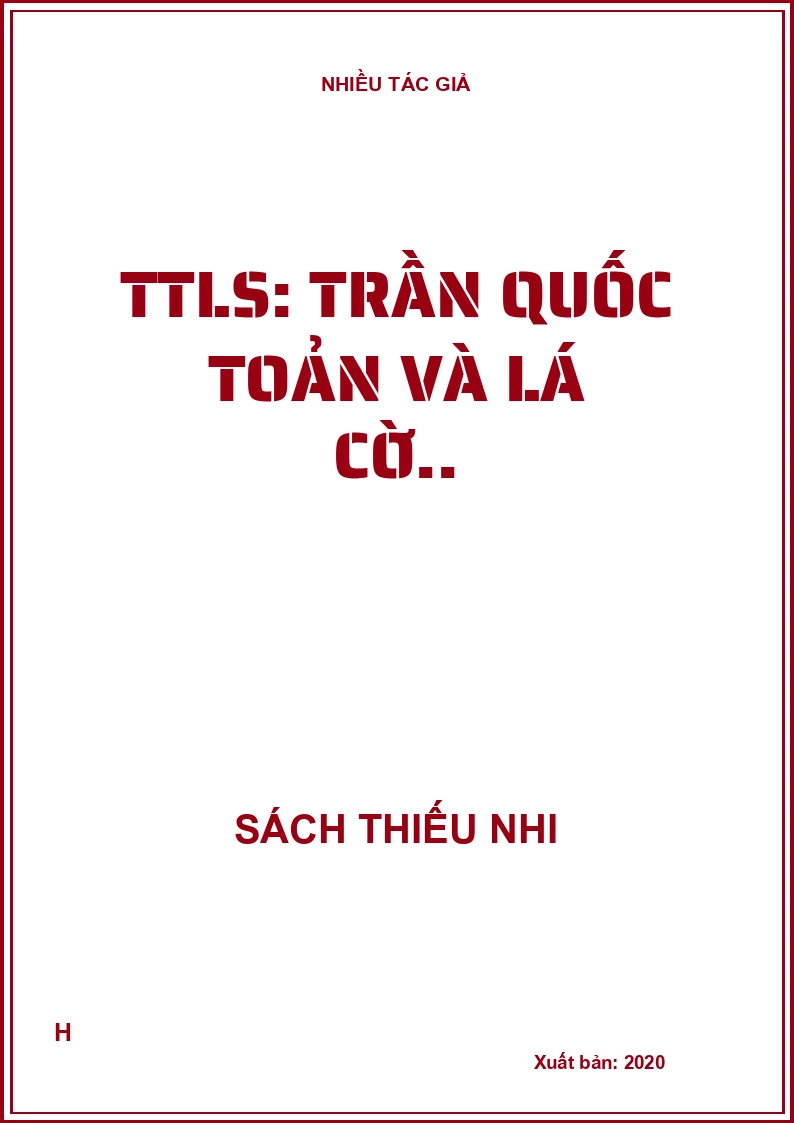 TTLS: Trần Quốc Toản và lá cờ..