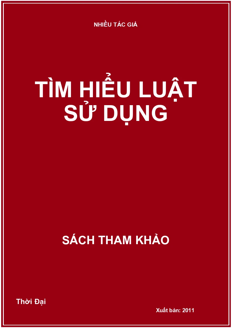 Tìm hiểu luật sử dụng