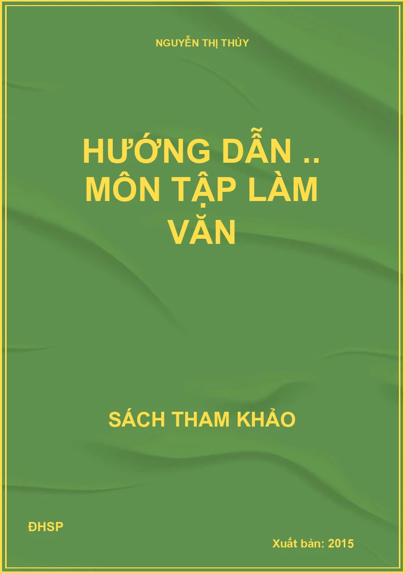 Hướng dẫn .. môn tập làm văn
