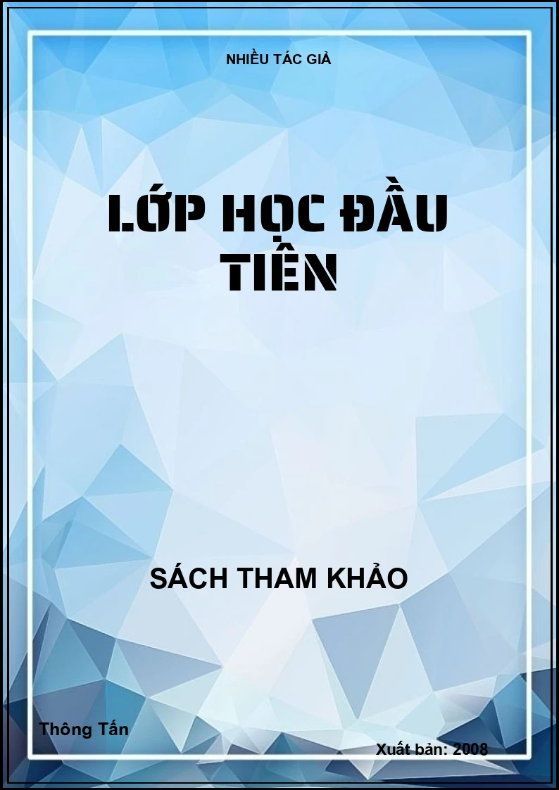 Lớp học đầu tiên