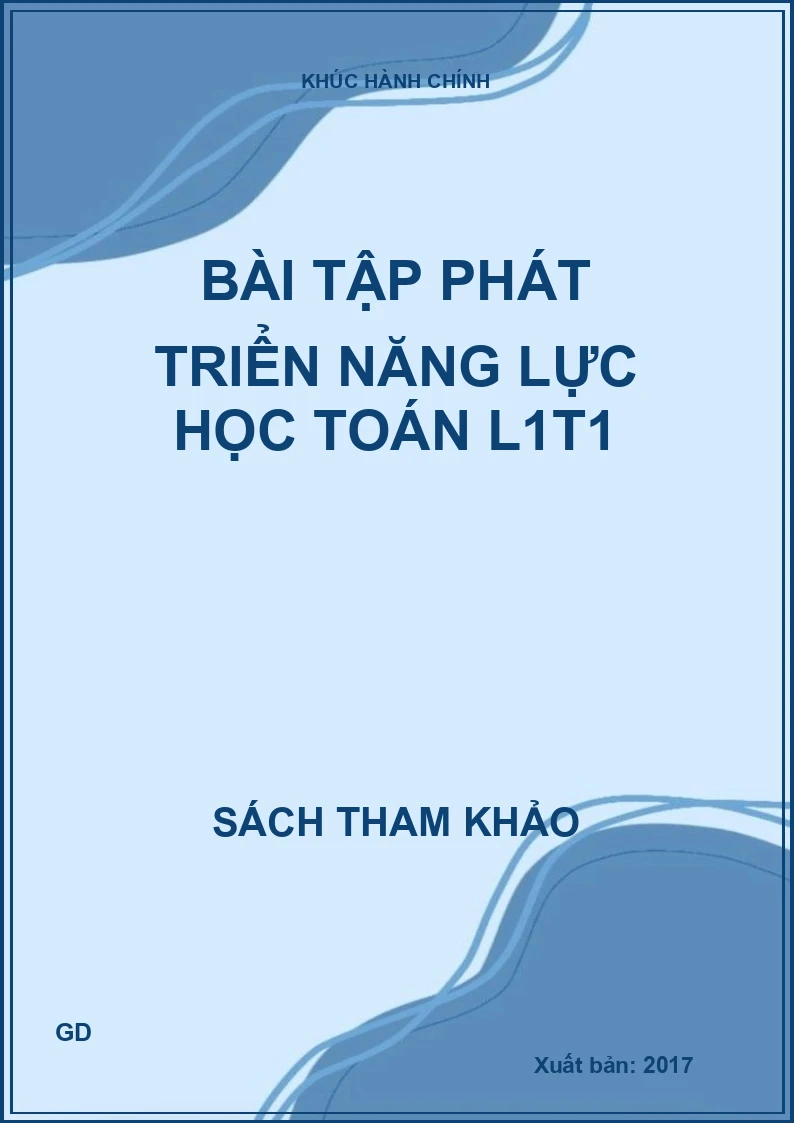 Bài tập phát triển năng lực học toán L1T1
