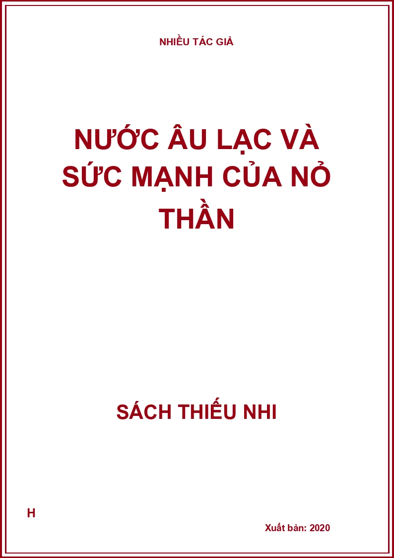 Nước Âu Lạc và sức mạnh của nỏ thần
