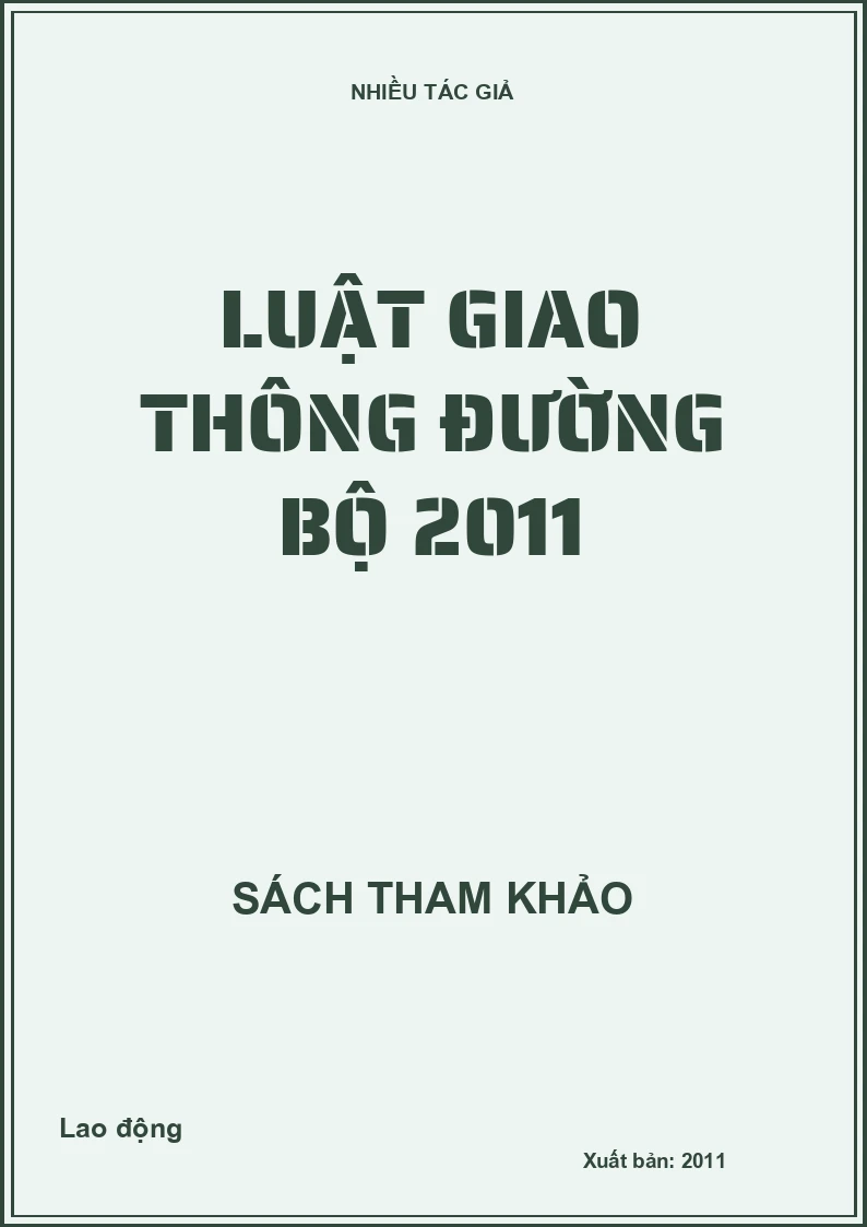 Luật giao thông đường bộ 2011