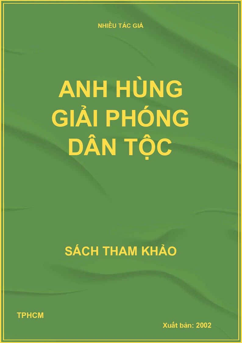 Anh hùng giải phóng dân tộc