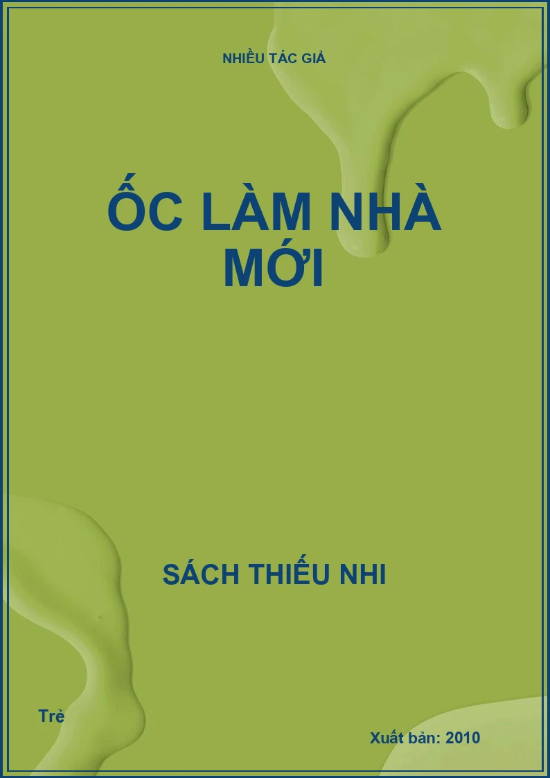 Ốc làm nhà mới