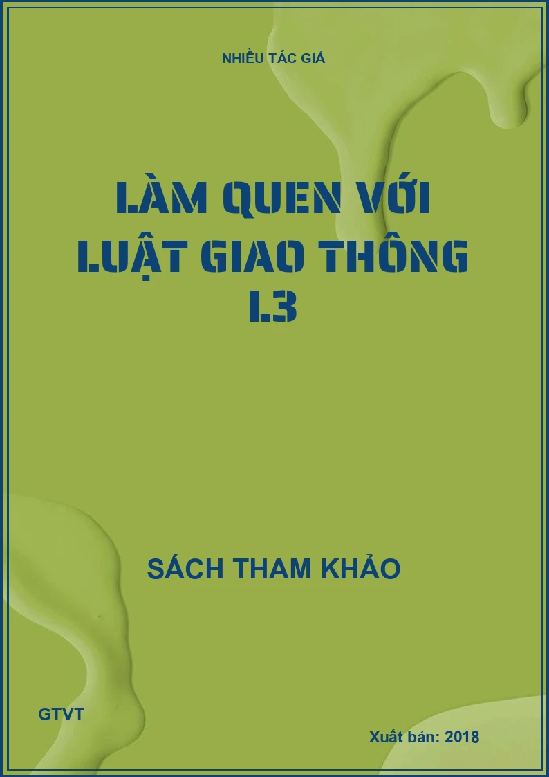 Làm quen với luật giao thông L3