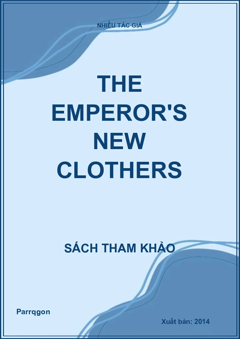 The Emperor's new clothers