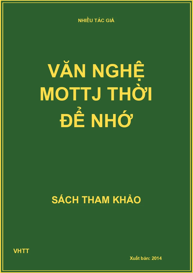Văn nghệ một thời để nhớ