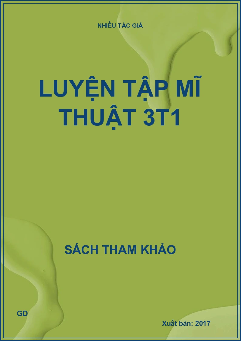 Luyện tập Mĩ thuật 3t1