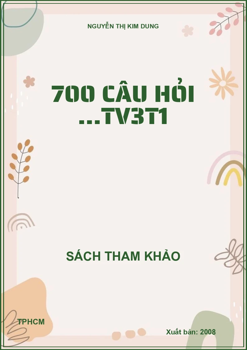 700 câu hỏi …TV3t1
