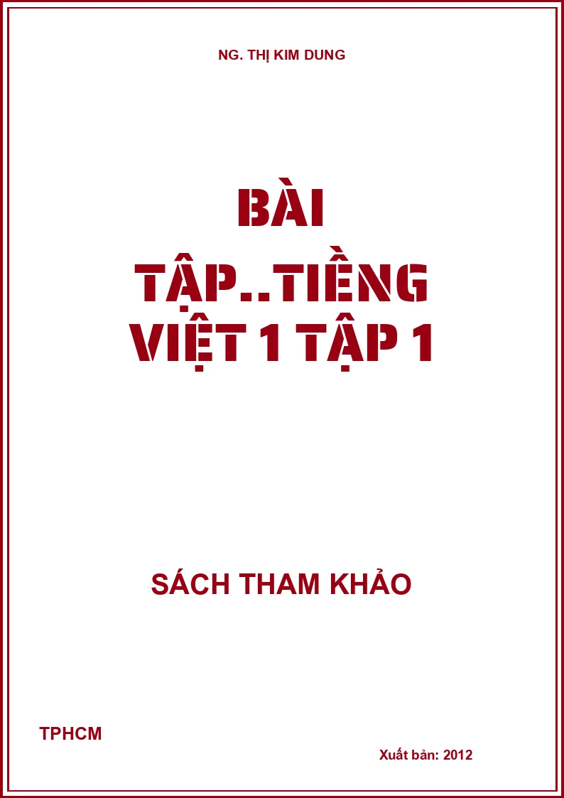 Bài tập..Tiềng Việt 1 tập 1