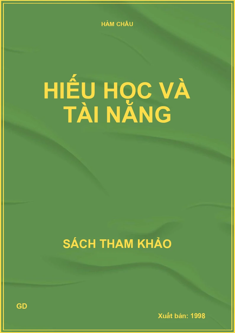 Hiếu học và tài năng