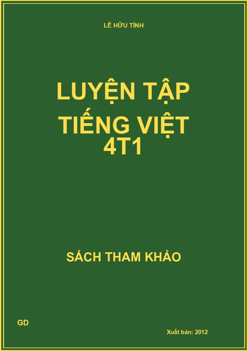 Luyện tập Tiếng Việt 4T1