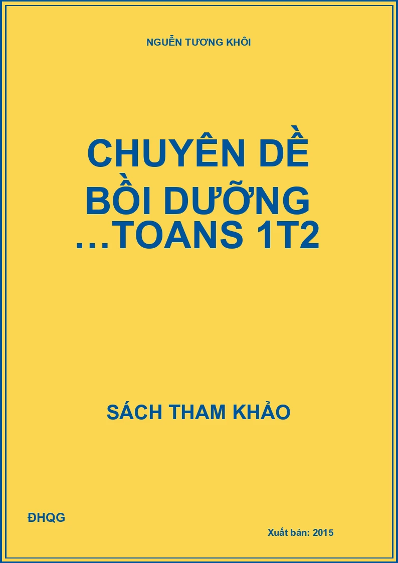 Chuyên dề bồi dưỡng …Toan 1t2