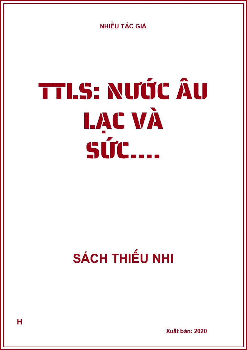 TTLS: Nước Âu Lạc và sức….