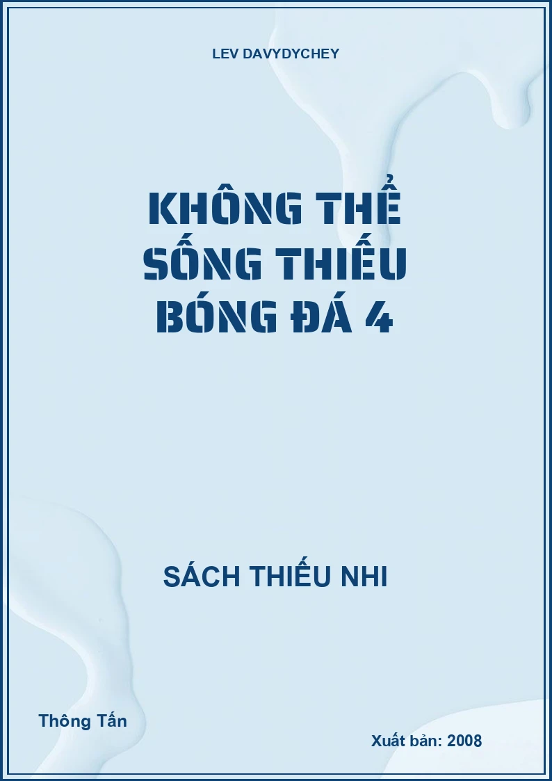 Không thể sống thiếu bóng đá 4