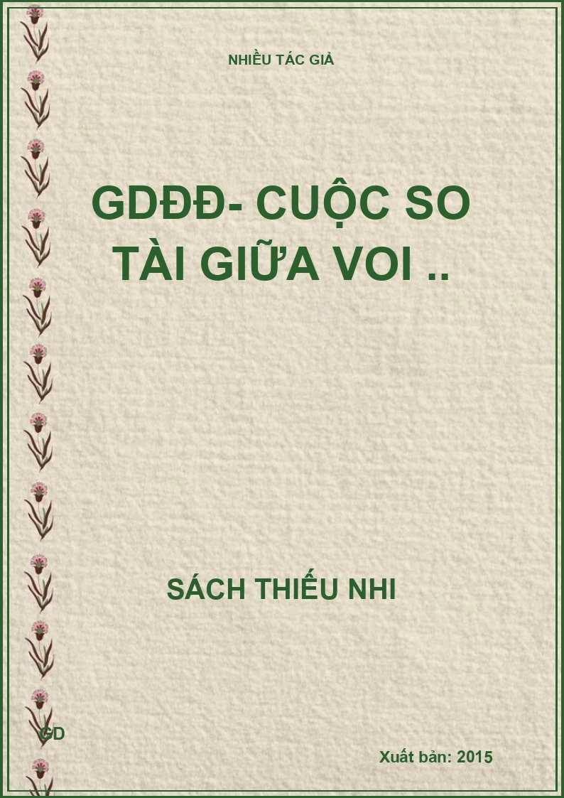 GDĐĐ- Cuộc so tài giữa voi ..