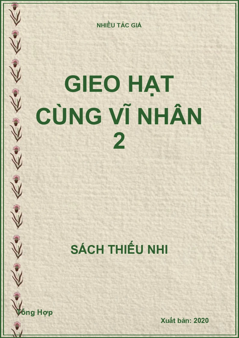 Gieo hạt cùng vĩ nhân 2