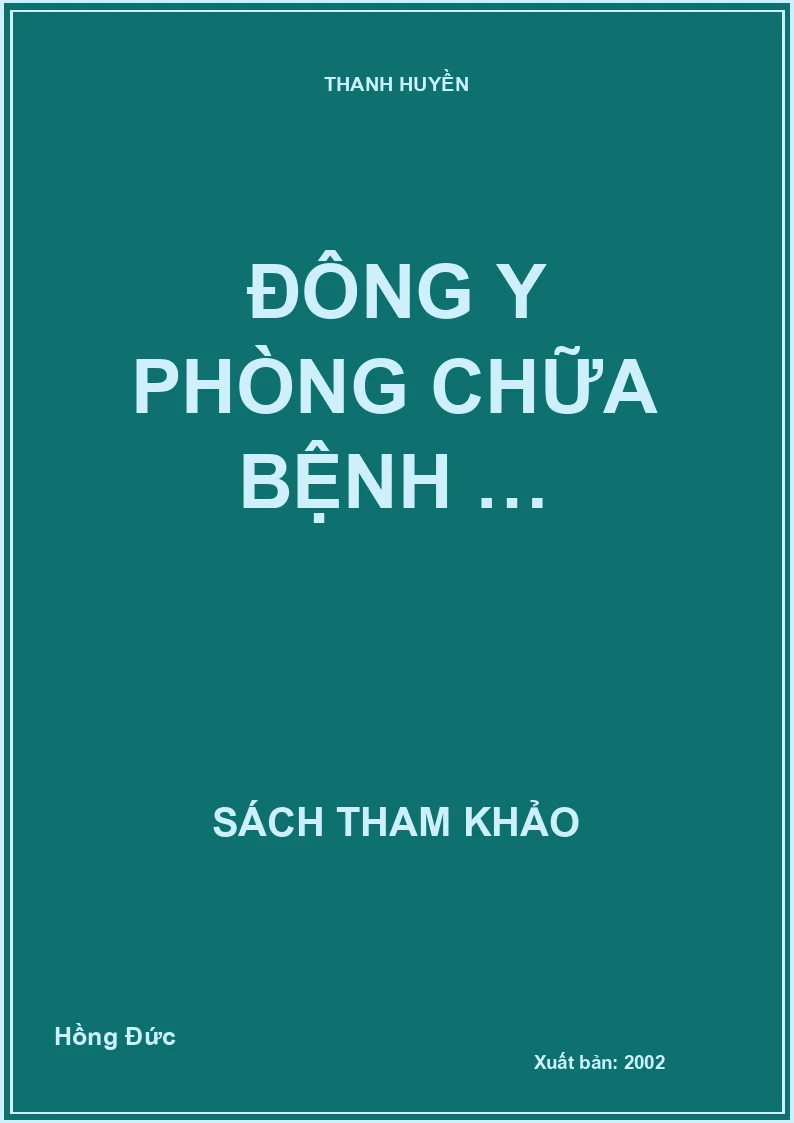 Đông y phòng chữa bệnh …