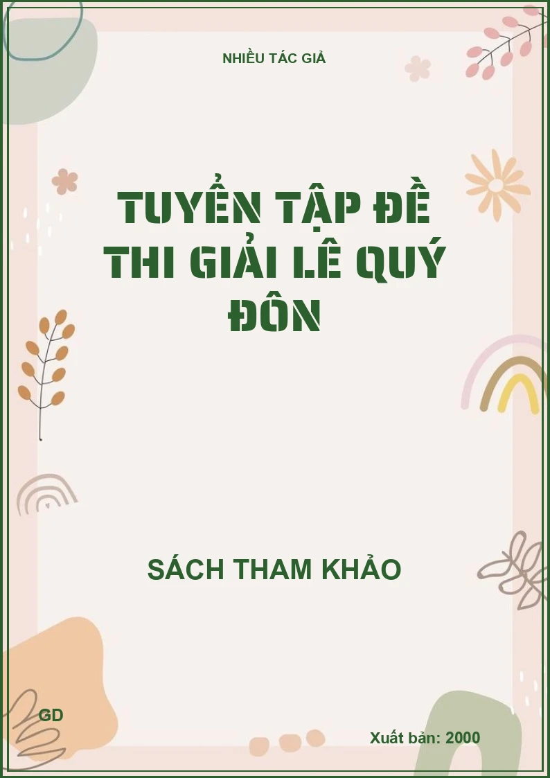 Tuyển tập đề thi giải Lê Quý Đôn
