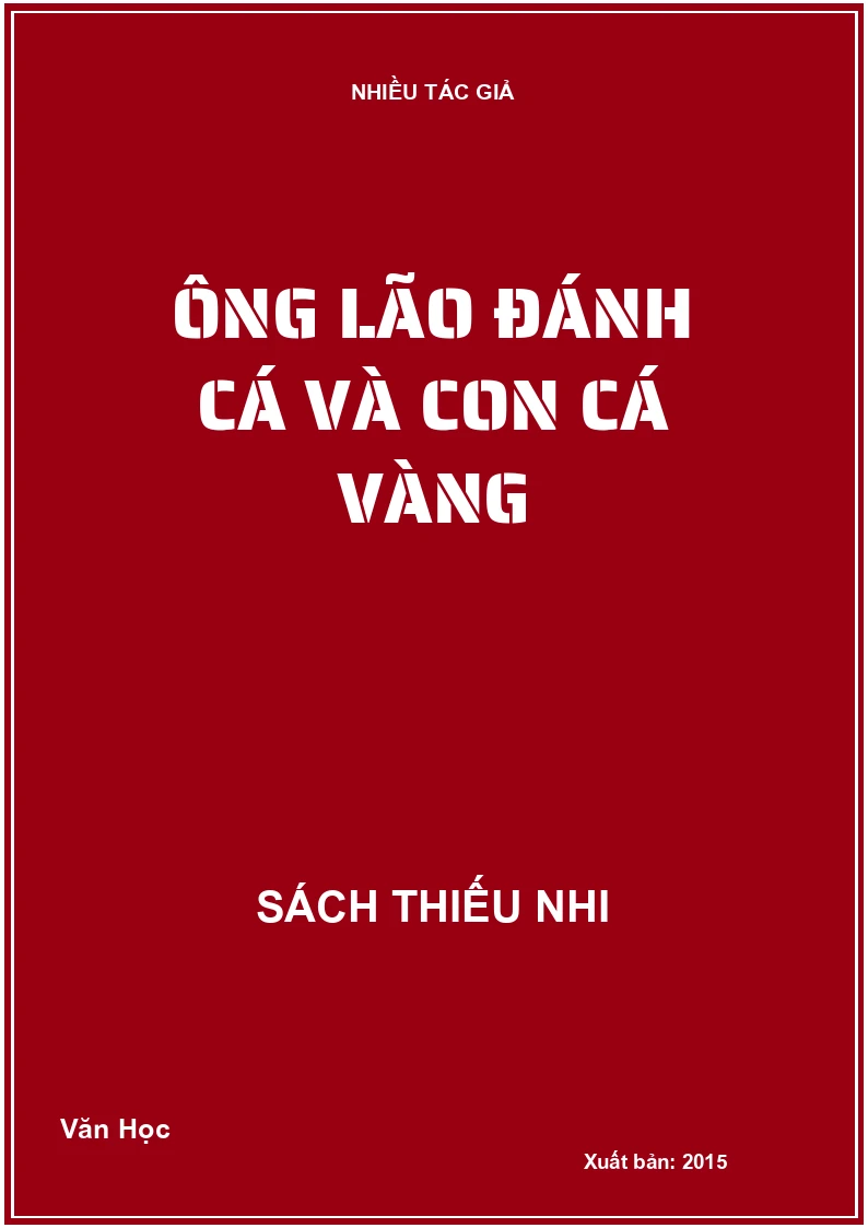 Ông lão đánh cá và con cá vàng