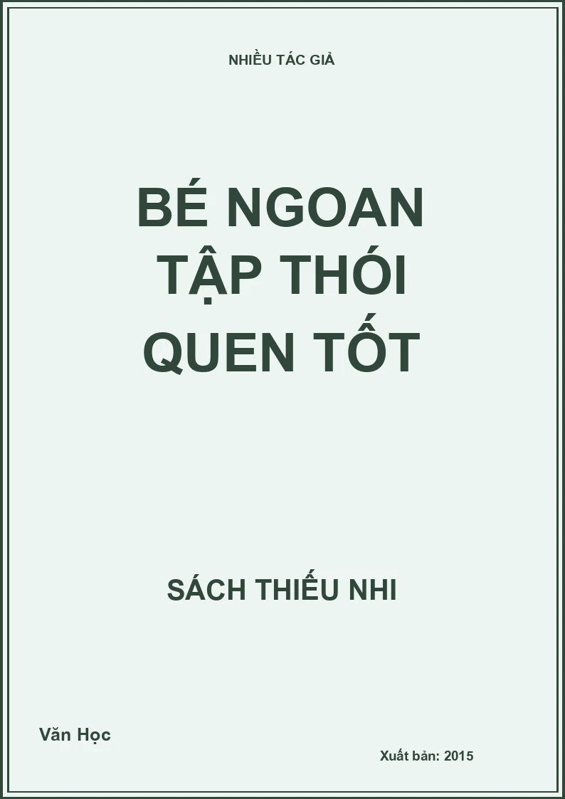 Bé ngoan tập thói quen tốt
