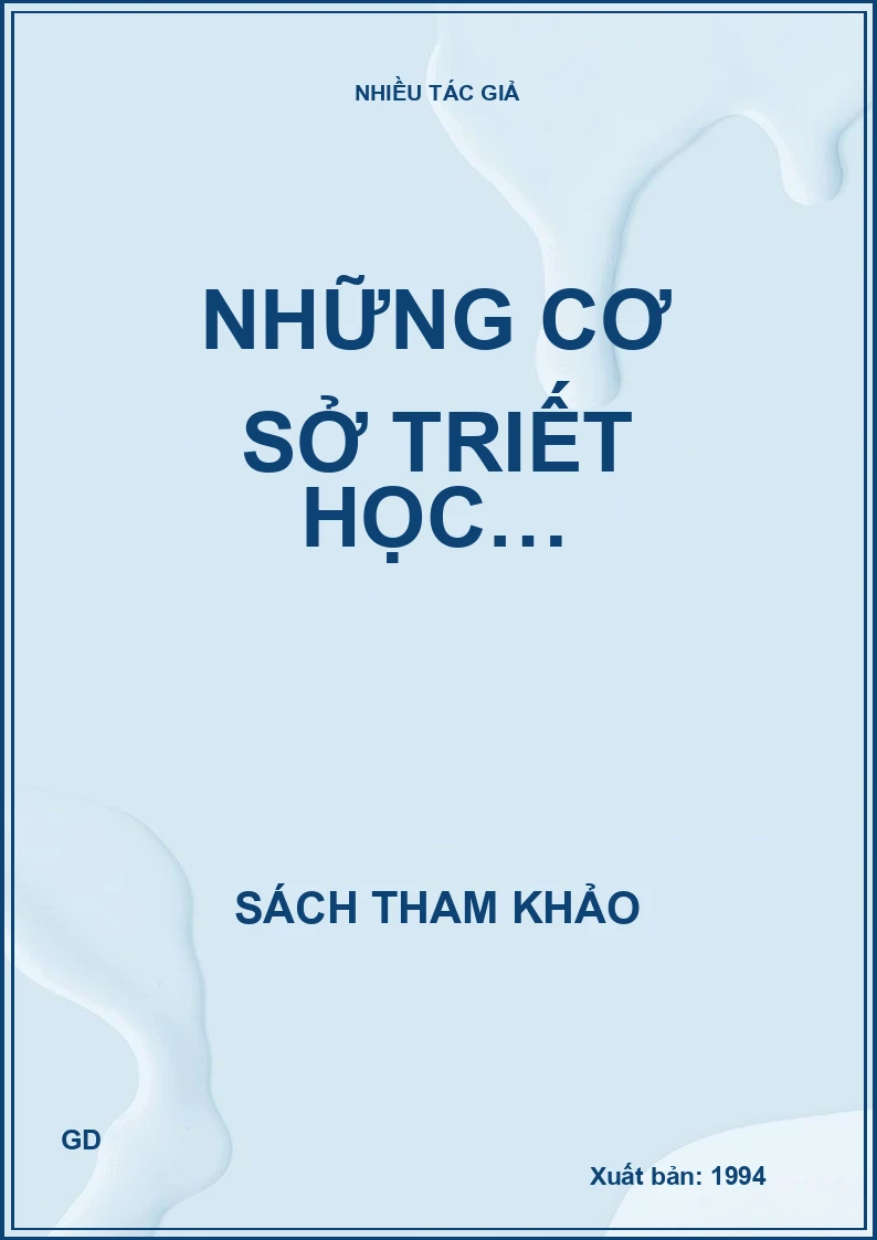 Những cơ sở triết học…