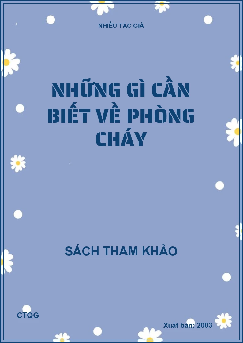 Những gì cần biết về phòng cháy
