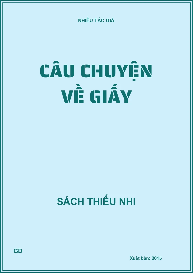 Câu chuyện về giấy