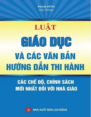 Luật Giáo Dục Và Các Văn Bản Hướng Dẫn Thi Hành