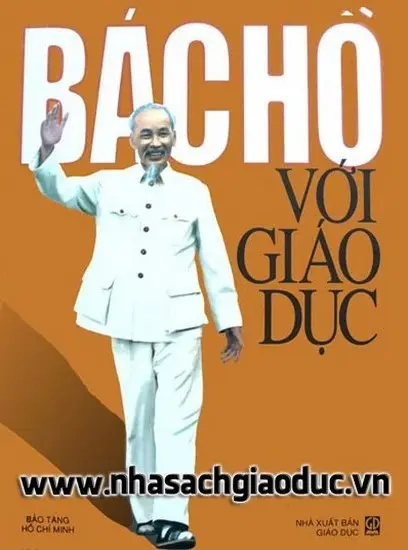 BÁC HỒ VỚI GIÁO DỤC