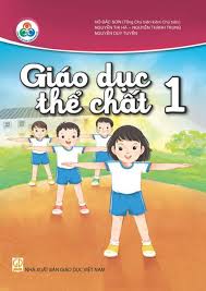 Sách giáo khoa Giáo dục thể chất 1 - Cùng Học Để Phát Triển Năng Lực