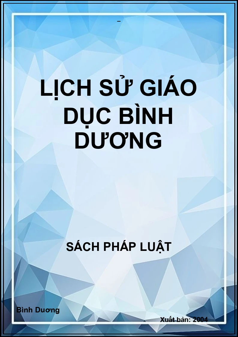LỊCH SỬ GIÁO DỤC BÌNH DƯƠNG