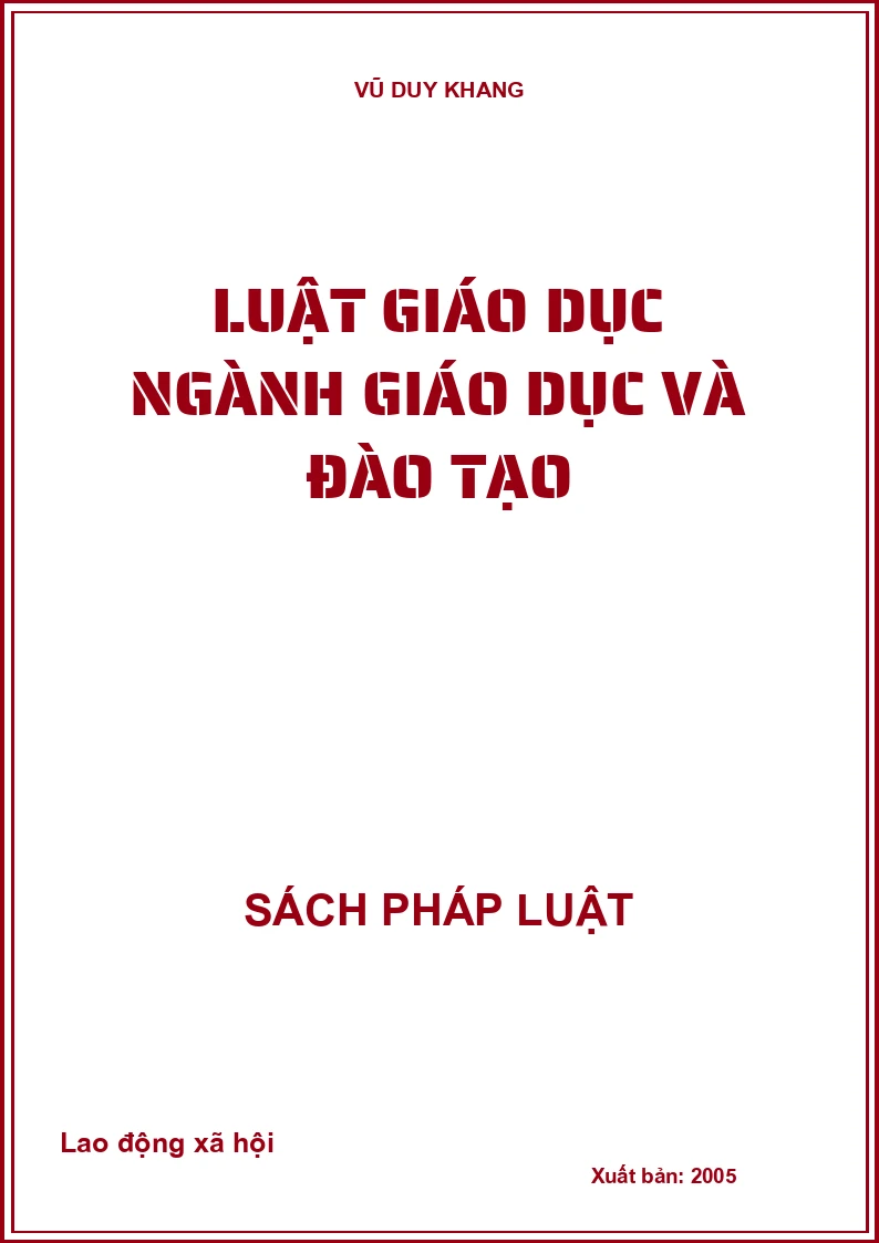 LUẬT GIÁO DỤC NGÀNH GIÁO DỤC VÀ ĐÀO TẠO