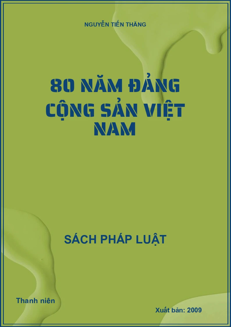 80 NĂM ĐẢNG CỘNG SẢN VIỆT NAM