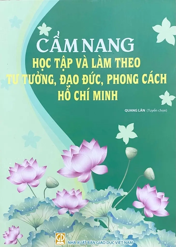 Cẩm Nang Học Tập Và Làm Theo Tư Tưởng, Đạo Đức, Phong Cách Hồ Chí Minh