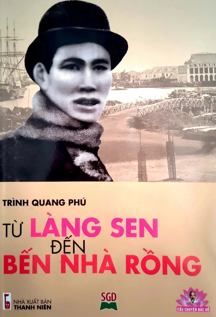 Từ Làng Sen Đến Bến Nhà Rồng