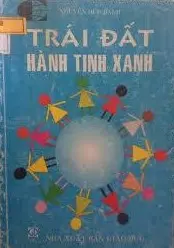 TRÁI ĐẤT HÀNH TINH XANH