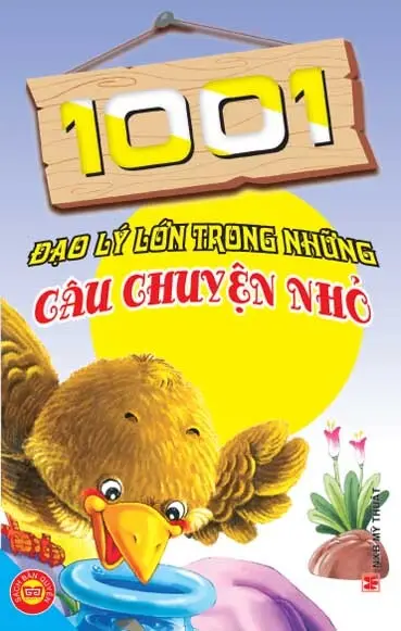 ĐẠO LÝ LỚN TRONG NHỮNG CÂU CHUYỆN NHỎ